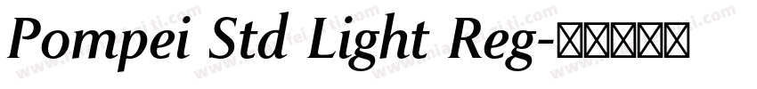 Pompei Std Light Reg字体转换